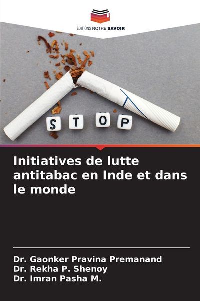 Produktbild: Initiatives de lutte antitabac en Inde et dans le monde
