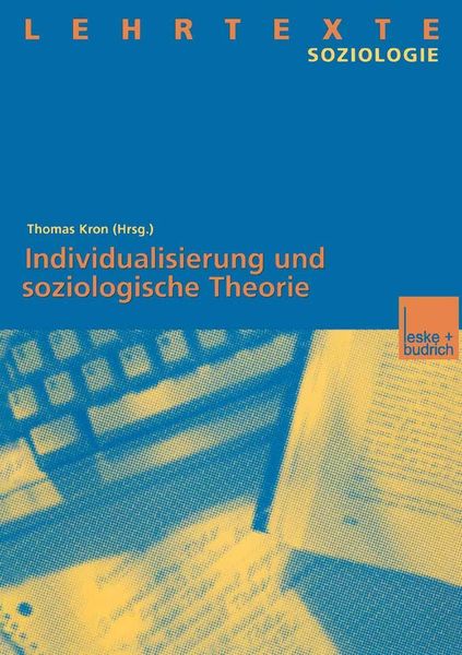 Produktbild: Individualisierung und soziologische Theorie