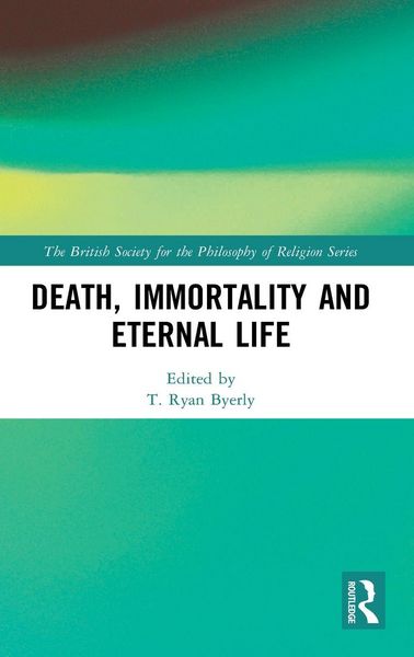 Produktbild: Death, Immortality, and Eternal Life