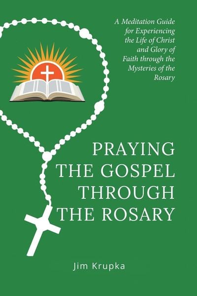 Produktbild: Praying the Gospel Through the Rosary