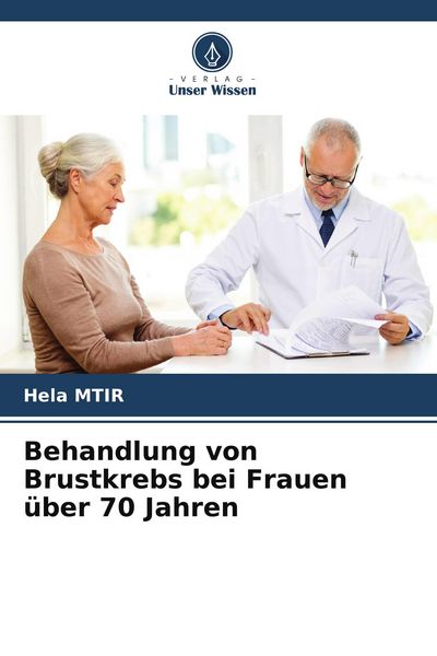 Produktbild: Behandlung von Brustkrebs bei Frauen &uuml;ber 70 Jahren