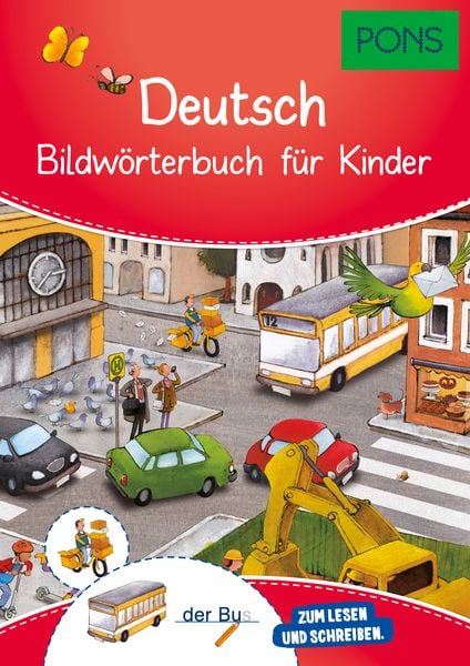 PONS Bildwörterbuch Deutsch für Kinder, Taschenbuch von , PONS Langenscheidt GmbH, 9783125163690