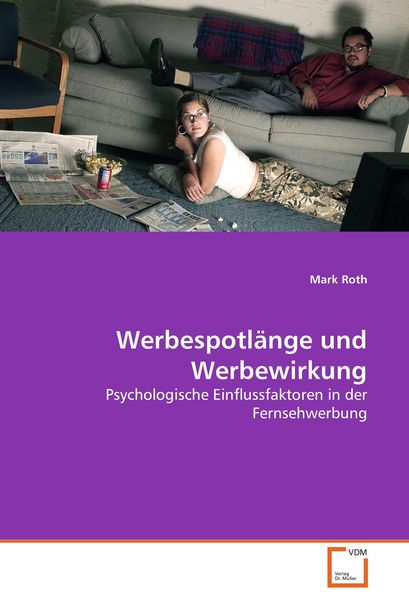 Produktbild: Werbespotl&auml;nge und Werbewirkung