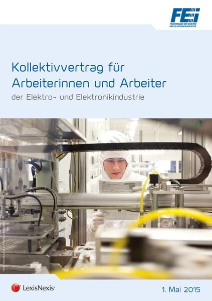 Produktbild: Kollektivvertrag f&uuml;r Arbeiterinnen und Arbeiter der Elektro- und Elektronikindustrie