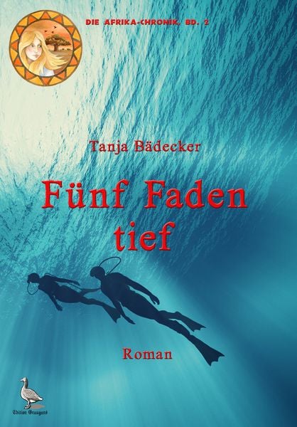 Fünf Faden tief, Taschenbuch von Tanja Bädecker, Edition Graugans, 978-3-944704-33-3