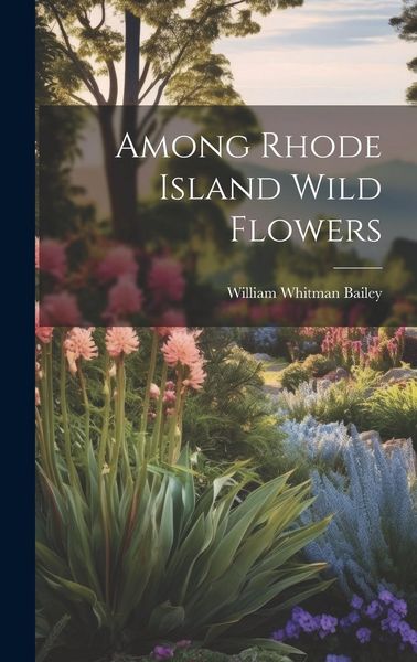 Produktbild: Among Rhode Island Wild Flowers