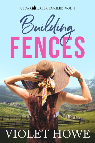 Produktbild: Building Fences (Cedar Creek Families, #1)