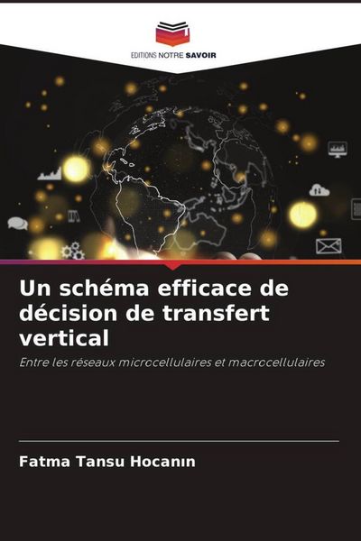Produktbild: Un sch&eacute;ma efficace de d&eacute;cision de transfert vertical