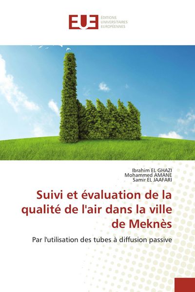 Produktbild: Suivi et &eacute;valuation de la qualit&eacute; de l'air dans la ville de Mekn&egrave;s