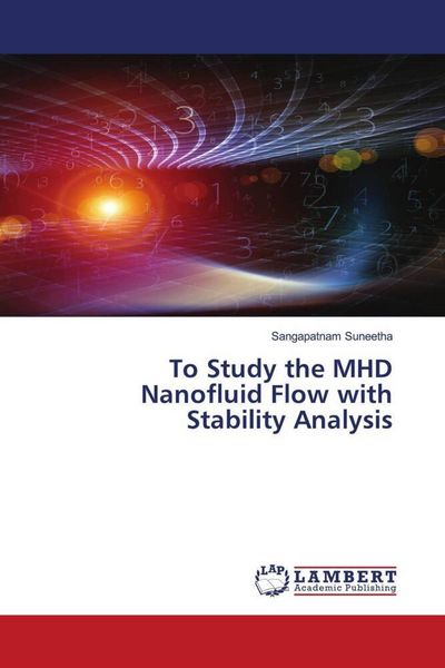 Produktbild: To Study the MHD Nanofluid Flow with Stability Analysis