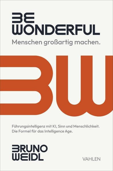 Produktbild: Be Wonderful - Menschen gro&szlig;artig machen
