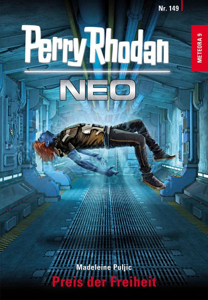 Produktbild: Perry Rhodan Neo 149: Preis der Freiheit