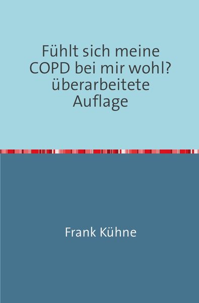 Produktbild: F&uuml;hlt sich meine COPD bei mir wohl?