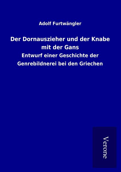 Produktbild: Der Dornauszieher und der Knabe mit der Gans