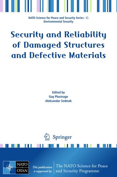 Produktbild: Security and Reliability of Damaged Structures and Defective Materials