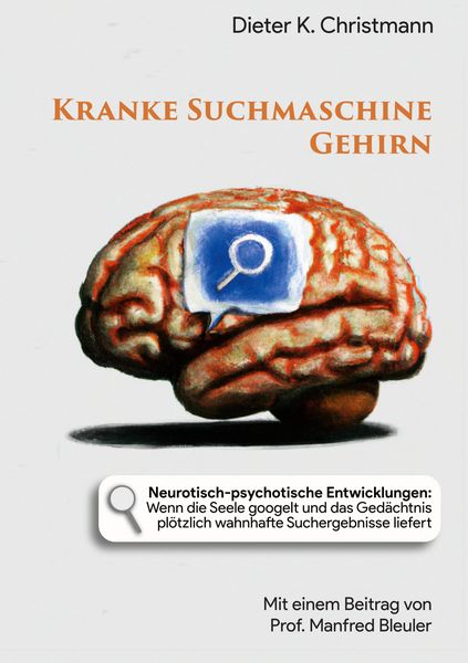 Produktbild: Kranke Suchmaschine Gehirn