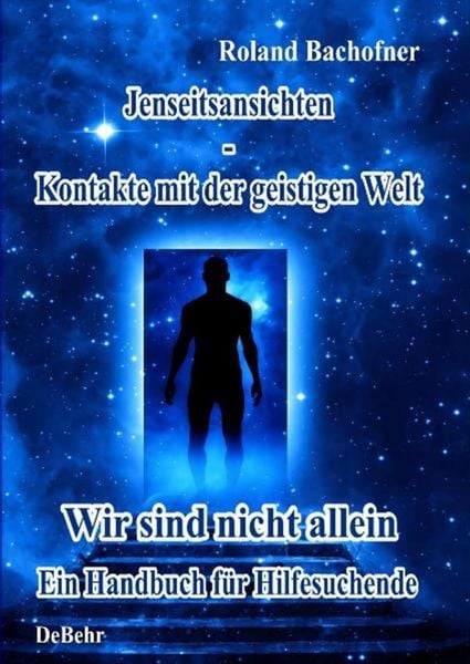 Produktbild: Jenseits - Ansichten - Kontakte mit der geistigen Welt