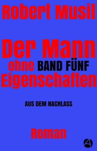 Produktbild: Der Mann ohne Eigenschaften. Band F&uuml;nf