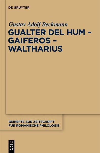Produktbild: Gualter del Hum - Gaiferos - Waltharius