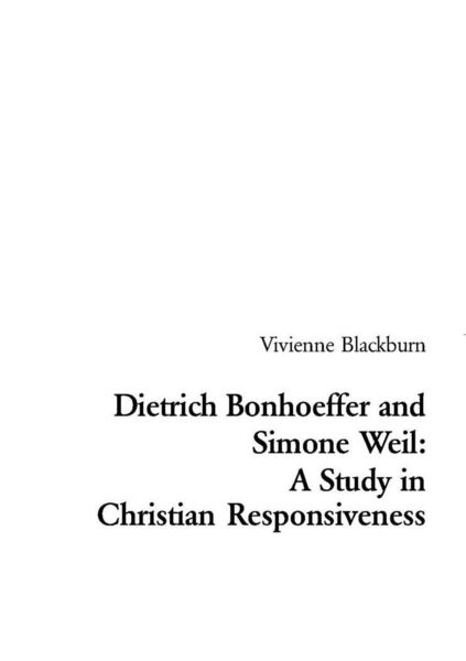 Produktbild: Blackburn, V: Dietrich Bonhoeffer and Simone Weil: A Study i