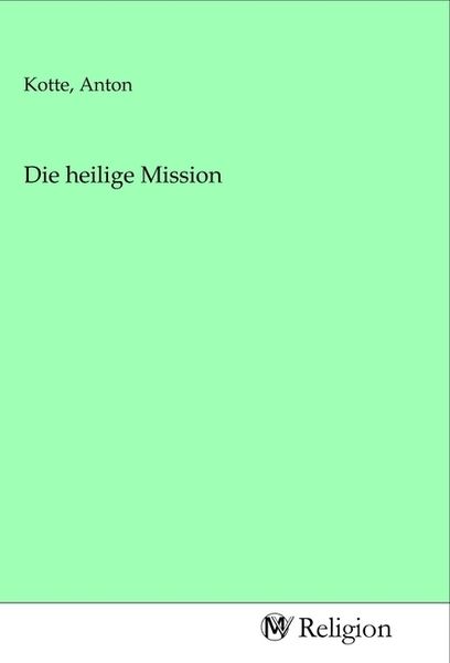 Produktbild: Die heilige Mission