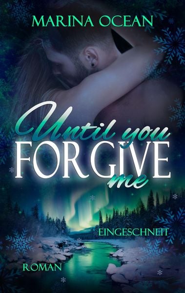 Produktbild: Until You Forgive Me: Eingeschneit