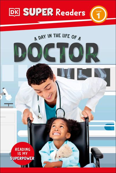 Produktbild: DK Super Readers Level 1 a Day in the Life of a Doctor