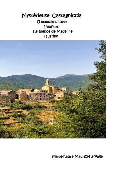 Produktbild: Myst&eacute;rieuse Castagniccia
