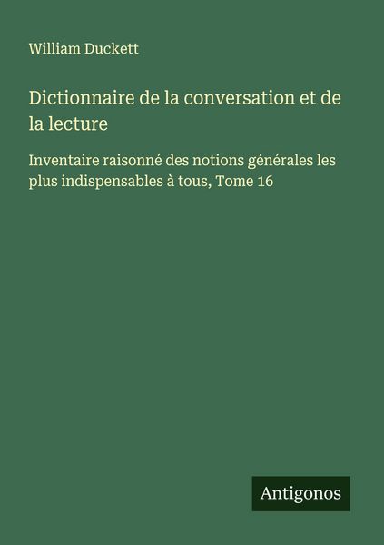 Produktbild: Dictionnaire de la conversation et de la lecture