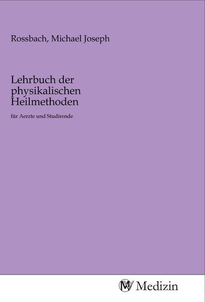 Produktbild: Lehrbuch der physikalischen Heilmethoden