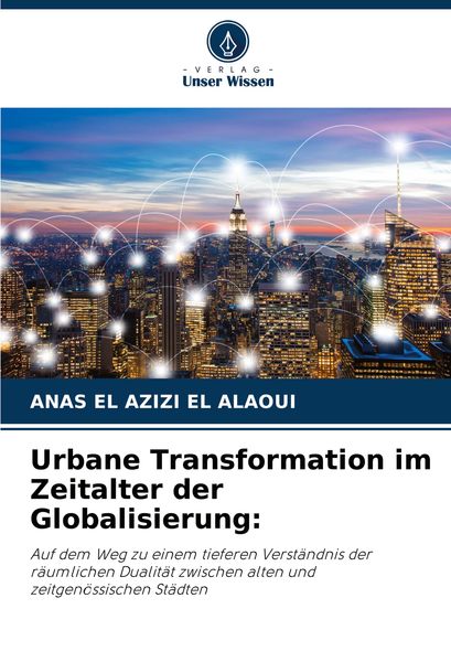 Produktbild: Urbane Transformation im Zeitalter der Globalisierung: