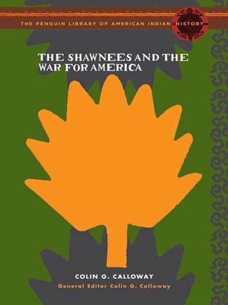 Produktbild: The Shawnees and the War for America