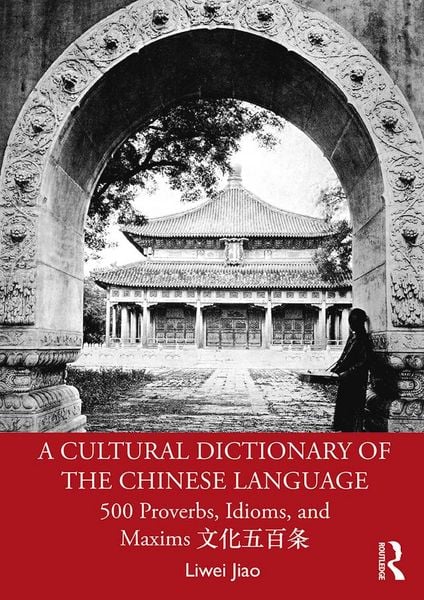 Produktbild: A Cultural Dictionary of The Chinese Language