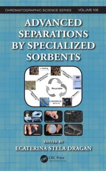 Produktbild: Advanced Separations by Specialized Sorbents