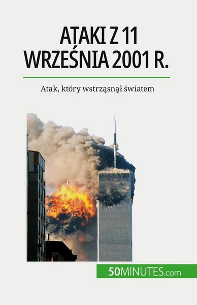 Produktbild: Ataki z 11 wrze&iquest;nia 2001 r.