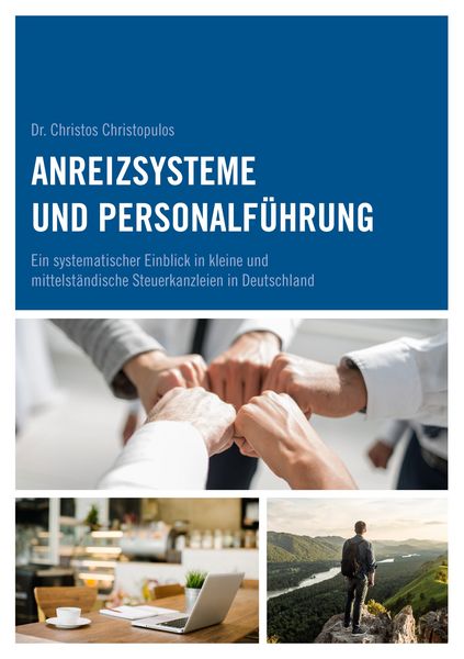 Anreizsysteme und Personalführung, Taschenbuch von Christos Christopulos, BoD – Books on Demand, 9783754325506