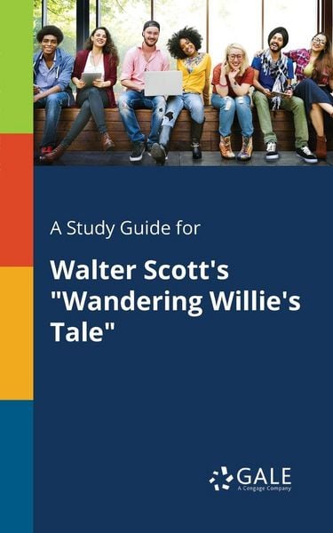 Produktbild: A Study Guide for Walter Scott's "Wandering Willie's Tale"