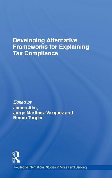 Produktbild: Developing Alternative Frameworks for Explaining Tax Compliance