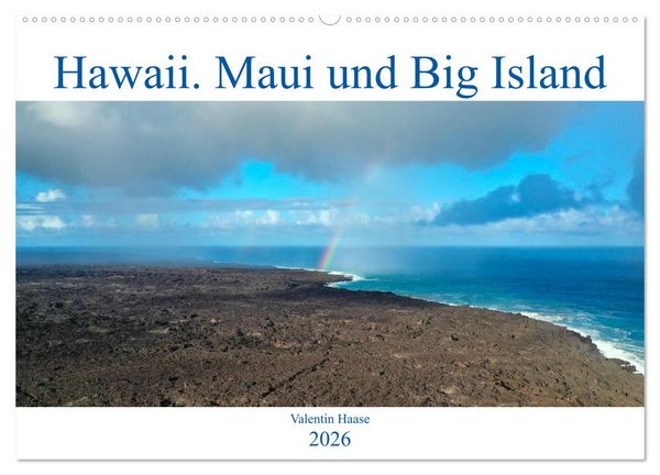 Hawaii, Maui und Big Island (Wandkalender 2026 DIN A2 quer), CALVENDO Monatskalender