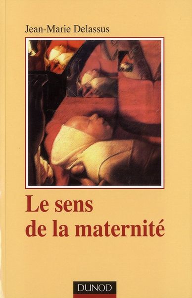 Produktbild: Le Sens de la Maternite (4e Edition)
