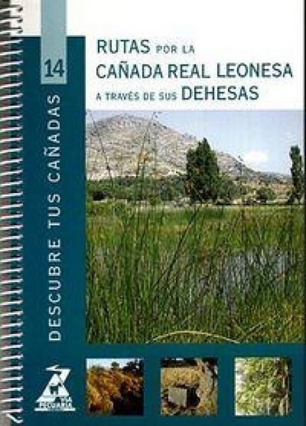 Produktbild: Rutas por la Ca&ntilde;ada Real Leonesa, a trav&eacute;s de sus dehesas