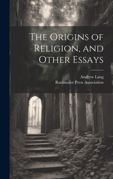 Produktbild: The Origins of Religion, and Other Essays
