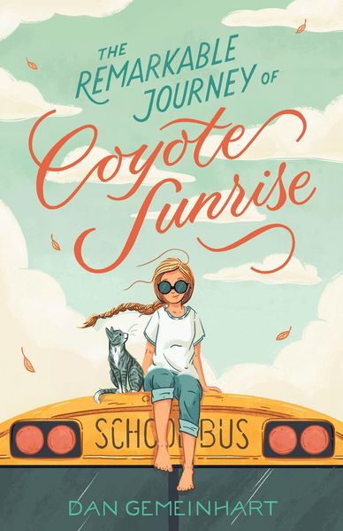 Produktbild: The Remarkable Journey of Coyote Sunrise