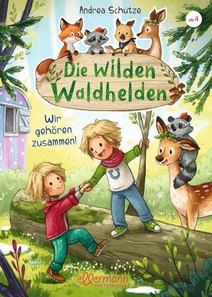 Produktbild: Die wilden Waldhelden. Wir geh&ouml;ren zusammen!