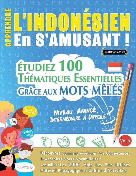 Produktbild: APPRENDRE L'INDON&Eacute;SIEN EN S'AMUSANT - NIVEAU AVANC&Eacute;