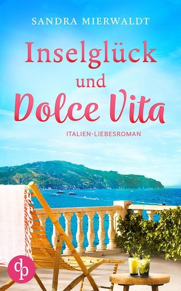 Produktbild: Inselgl&uuml;ck und Dolce Vita