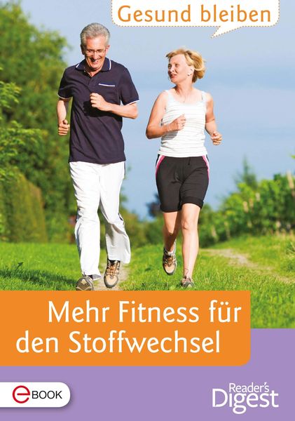 Produktbild: Gesund bleiben - Mehr Fitness f&uuml;r den Stoffwechsel