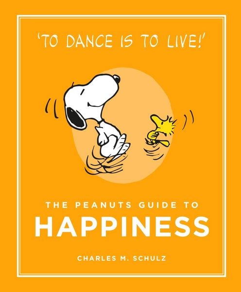 Produktbild: The Peanuts Guide to Happiness