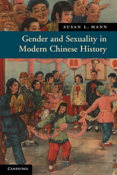 Produktbild: Gender and Sexuality in Modern Chinese History