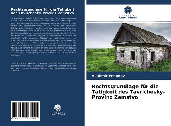 Rechtsgrundlage für die Tätigkeit des Tavrichesky-Provinz Zemstvo, Taschenbuch von Vladimir Fedunov, Verlag Unser Wissen, 9786203982091